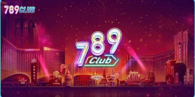 789club là cổng game hàng đầu trên thị trường hiện nay