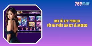 Link Tải App 789club